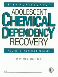 Step Workbook for Adolescent Chemical Dependency Recovery page