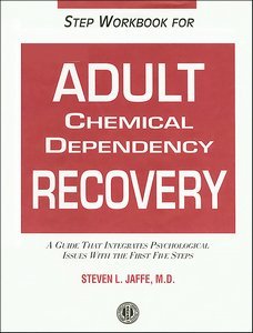 Step Workbook for Adult Chemical Dependency Recovery page