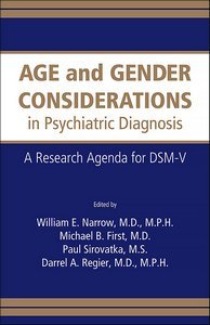 Age and Gender Considerations in Psychiatric Diagnosis