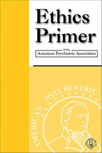 Ethics Primer of the American Psychiatric Association page