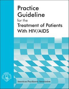 American Psychiatric Association Practice Guideline for the Treatment of Patients With HIV/AIDS page