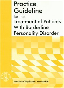 Practice Guideline for the Treatment of Patients With Borderline Personality Disorder page