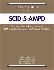 User's Guide for the Structured Clinical Interview for the DSM-5® Alternative Model for Personality Disorders (SCID-5-AMPD) page