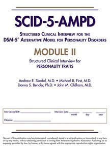 Structured Clinical Interview for the DSM-5® Alternative Model for Personality Disorders (SCID-5-AMPD) Module II page