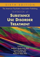 American Psychiatric Association Publishing Textbook of Substance Abuse Treatment Sixth Edition