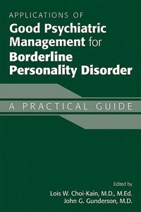 Applications of Good Psychiatric Management for Borderline Personality Disorder page