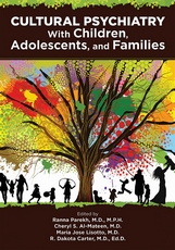 Cultural Psychiatry With Children, Adolescents, and Families product page