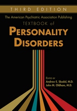 American Psychiatric Association Publishing Textbook of Personality Disorders Third Edition