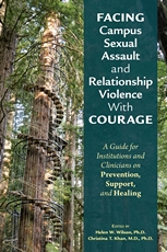 Facing Campus Sexual Assault and Relationship Violence With Courage product page
