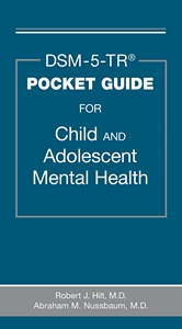 DSM-5-TR® Pocket Guide for Child and Adolescent Mental Health product page