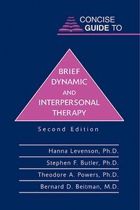 Concise Guide to Brief Dynamic and Interpersonal Therapy, Second Edition page