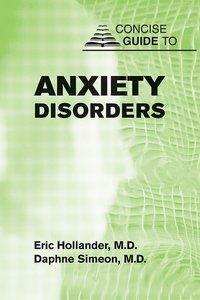Concise Guide to Anxiety Disorders page