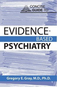 Concise Guide to Evidence-Based Psychiatry page