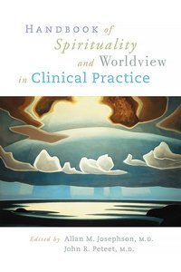 Handbook of Spirituality and Worldview in Clinical Practice page