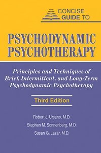 Concise Guide to Psychodynamic Psychotherapy, Third Edition page