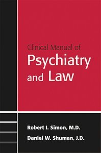 Clinical Manual of Psychiatry and Law page