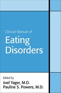 Clinical Manual of Eating Disorders