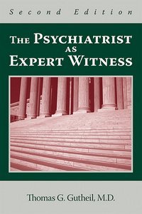 The Psychiatrist as Expert Witness, Second Edition page