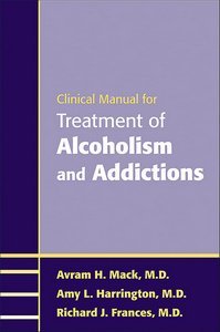 Clinical Manual for Treatment of Alcoholism and Addictions page