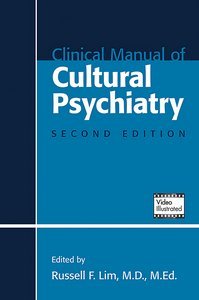 Clinical Manual of Cultural Psychiatry, Second Edition page