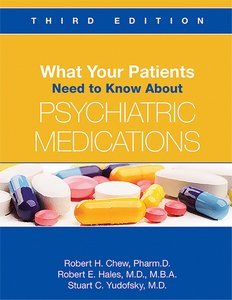 What Your Patients Need to Know About Psychiatric Medications Third Edition product page