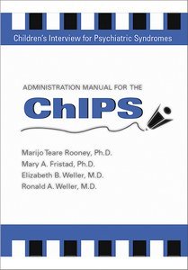 Administration Manual for the Children's Interview for Psychiatric Syndromes (ChIPS & P-ChIPS) page