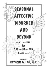 Seasonal Affective Disorder and Beyond page