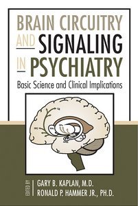 Brain Circuitry and Signaling in Psychiatry page